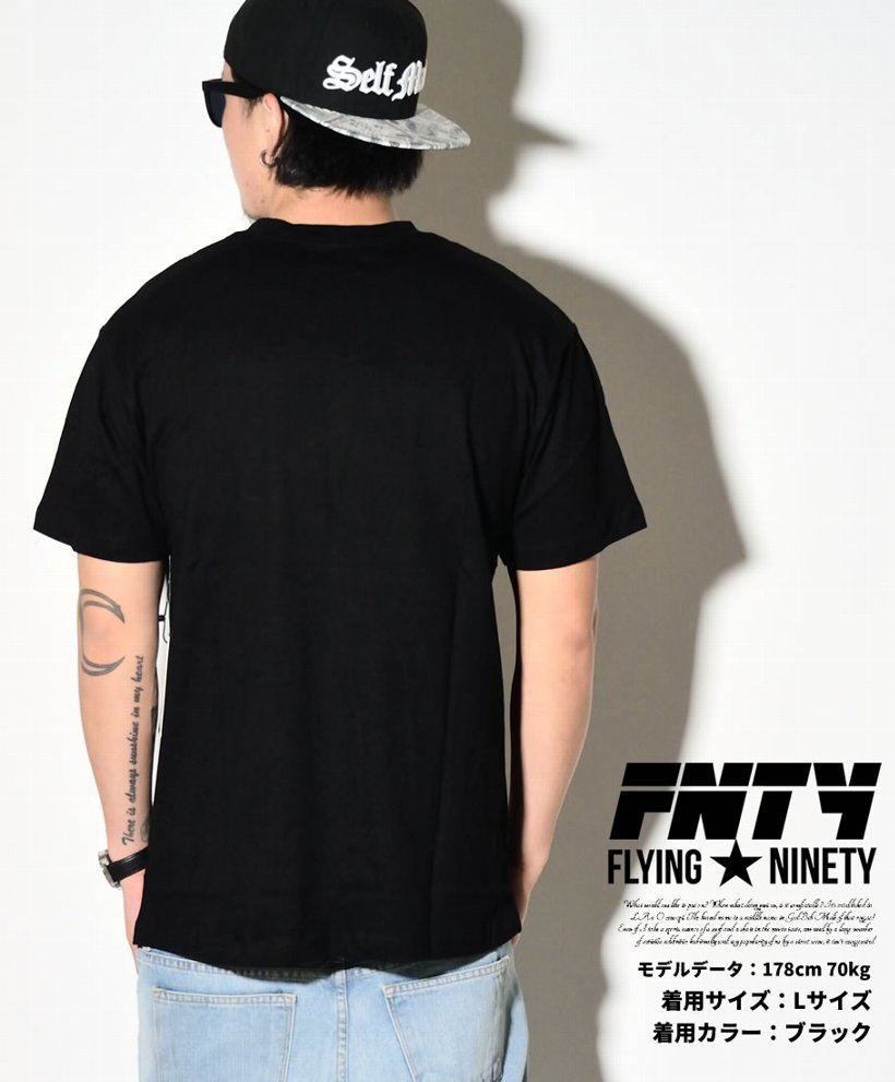 FLYING NINETY フライングナインティ Tシャツ FN1610007 B系 ストリート系 ファッション