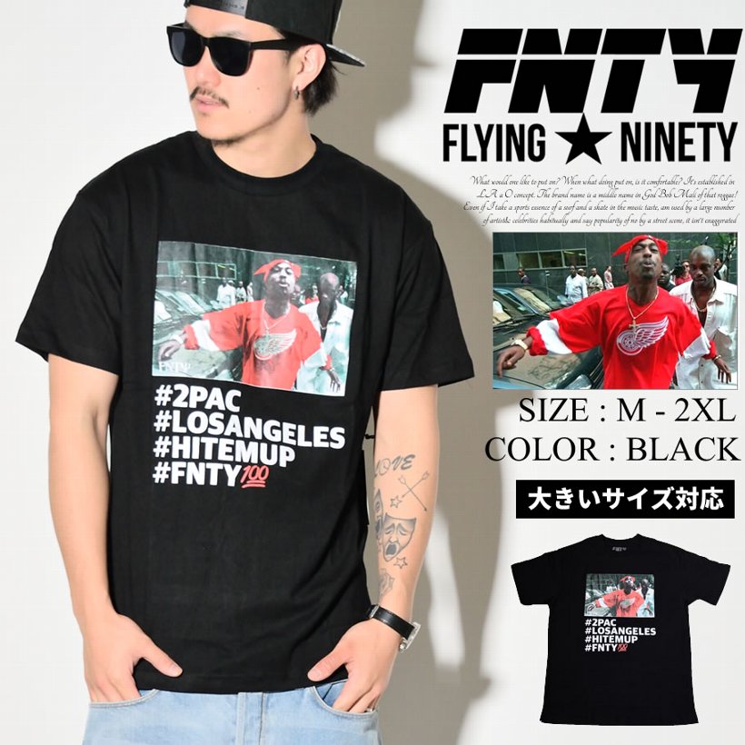 FLYING NINETY フライングナインティ Tシャツ FN1610007 B系 ストリート系 ファッション