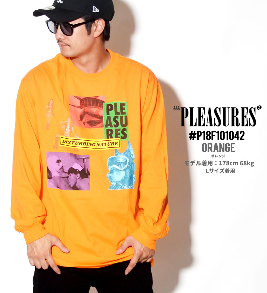 PLEASURES プレジャーズ Tシャツ メンズ 長袖 ロンT プリント DISTURBING LONG SLEEVE 橙 大きいサイズ 2018秋冬 新作